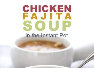 Instant Pot Chicken Fajita Soup